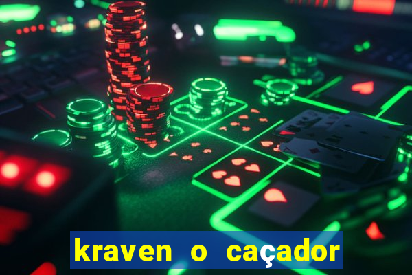 kraven o caçador via torrent